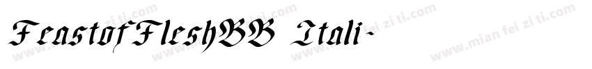 FeastofFleshBB Itali字体转换